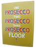 Prosecco Humour Blank Card by Quitting Hollywood