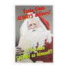 Funny "Santa Always Delivers" Christmas Card