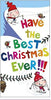 Have The Best Christmas Ever Money Wallet Christmas Card