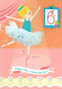 Ballet Dancer 6th Birthday Card with Badge