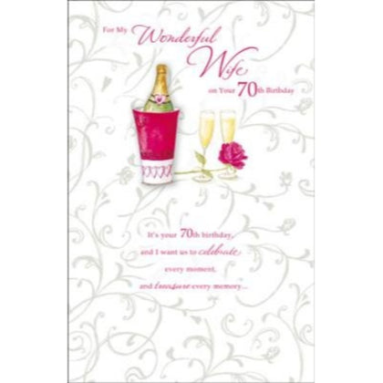 Wonderful Wife Champagne Bottle And Glasses Design 70th Birthday Card