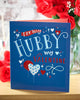 Hubby Valentine's Day Card Husband For Him