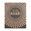 Birthday Funny Humour Card 'No Way Rose