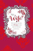 What Is A Wife? Embellished Luxury Valentine's Day Greeting Card Thoughtful Message