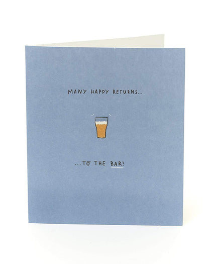 Funny Humorous Beer Birthday Card Many Happy Returns