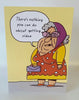 Happy Birthday Funny Greetings Card There's Nothing You Can Do About