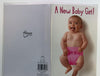 New Born Baby Girl Birth Congratulation Humour Greeting Card