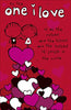 To The One I Love Humour Heart Design Valentine's Day Card