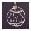 Charity Christmas Card Pack 'Deck The Halls' 10 Cards, 1 Design