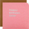 Contemporary Patterned Design Braille Birthday Card for Sister