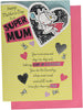 Super Mum Hearts Design Mother's Day Card