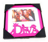 Pink Diva Photo Frame 6" x 4"