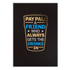 Hallmark Birthday Card For Him 'Pay Pal' Small