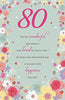 Colourful Floral 80th Nice Verse Happy Birthday Greeting Card {DC}