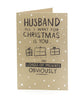 Humour Funny Text Husband Christmas Card