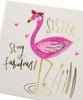 Fabulous Sister Flamingo Design Birthday Card