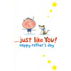 Dad Just Like You Father's Day Greeting Card