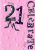 On Your 21st Birthday Celebrate In Style Handmade Birthday Card