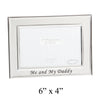 Me And My Daddy Sliver Plated Oblong Frame 6" x 4"