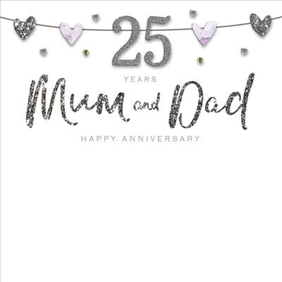 Mum & Dad 25th Silver Wedding Anniversary Card Luxury 