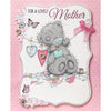 For A Lovely Mother Cute Me to You Bear Mother's Day Card