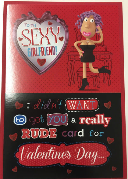 To My Sexy Girlfriend Humour Valentine's Day Card