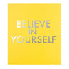 Believe In Yourself Foil Finished Good Luck Exam Card