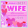 World's Best wife... Sentimental Fridge Magnet