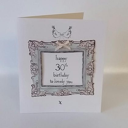 Happy 30th Lovely You Birthday Card 