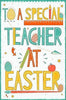 To A Special Teacher Colorful Easter Card