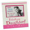 Fabulous Daughter Juliana Polka Dot Diner Frame 6" x 4"